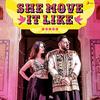 She Move It Like - Badshah